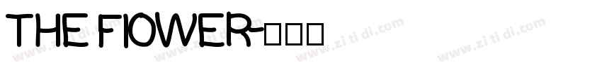 THE FIOWER字体转换